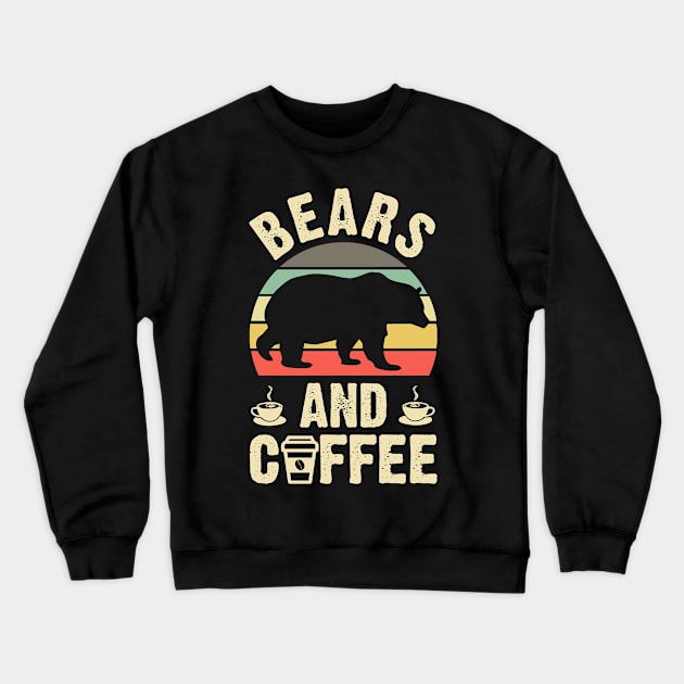 Bears and Coffee Funny Bear Lovers Crewneck Sweatshirt by sports_hobbies_apparel